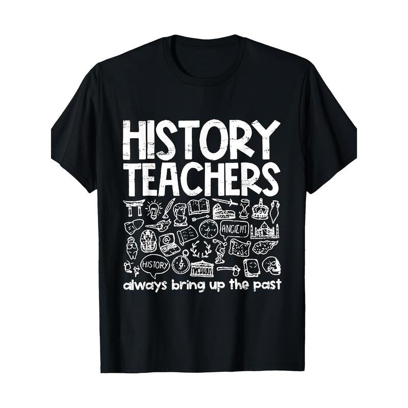 Education T-Shirt - History Teacher Made in USA