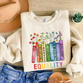 Equality Shirt, Equal Rights Shirt, Equality Book Flower Shirt, LGBTQ Sweatshirt, Rainbow Flower Sweatshirt, Social Justice Shirt, Feminist Tee