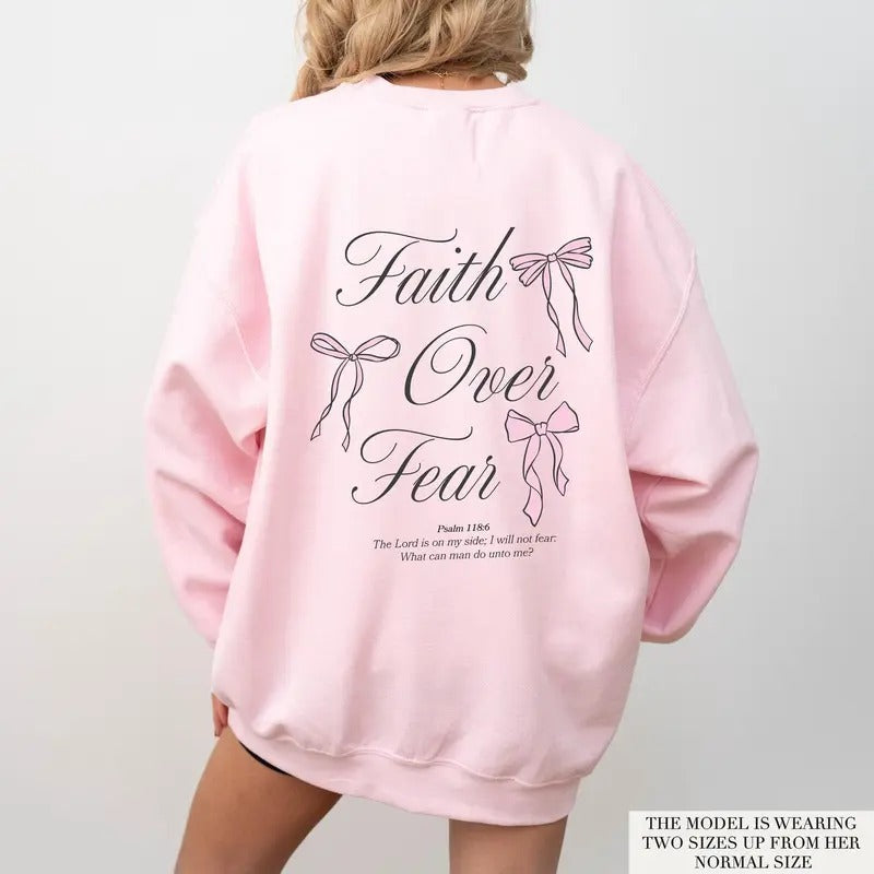 Faith Over Fear Christian Sweatshirt Coquette Christian Bow Sweatshirt Pink Christian Crewneck Bible Verse Sweatshirt Jesus Sweatshirt