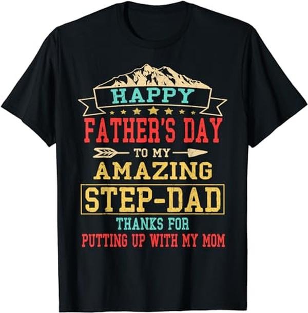 Father's Day T-Shirt, Gifts For Stepdad, Happy Father's Day Step-Dad T-Shirt Menswear Fashion Casual Cotton