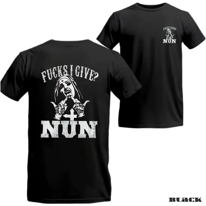 Fcks I Give Nun' T-shirt - Fun Bold Graphic, Religious-Inspired Shirt for Those Who Love Edgy Statements
