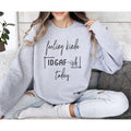 Feeling Kinda Idgafish Sweatshirt, Sarcastic College Sweatshirt, Women's Crew Neck, Crewneck
