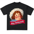 Funny Big Deborah Parody Unisex T-Shirt
