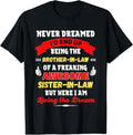 Funny Brother in Law Shirts, Gift For Brother, Funny Brother-In-Law Gift from Awesome Sister-in-law a Gag T-Shirt - Menswear Top