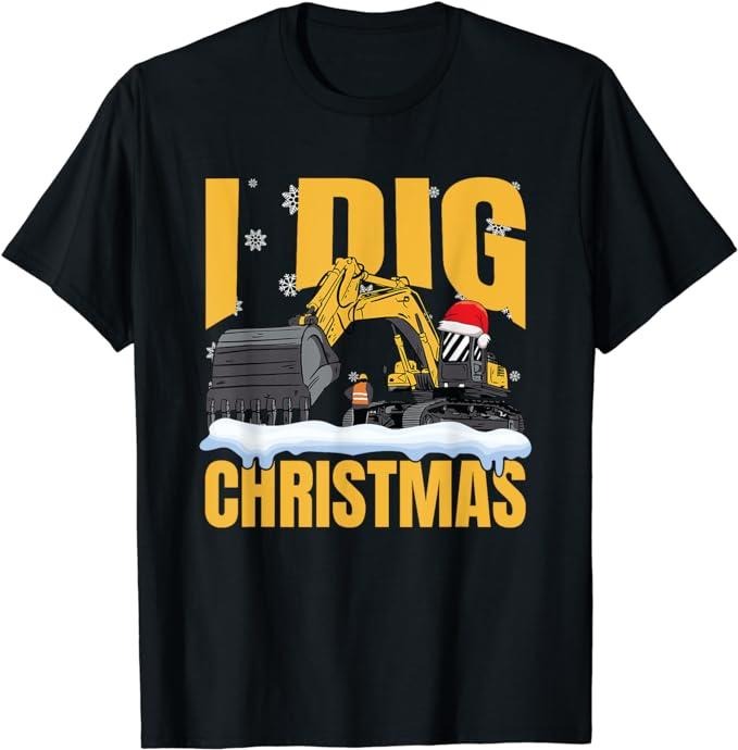Funny Construction Work Shirts, I Dig Christmas Funny Construction Work Excavator Christmas T-Shirt Menswear Casual Cotton