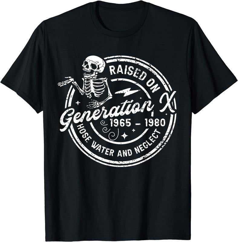 Funny Gen-X Raised On Hose Water And Neglect Humor T-Shirt | Unisex Cotton Tee Gift, Crewneck, Short Sleeve