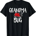 Funny Grandma Shirt, Gift For Grandmother, Grandma Bug Ladybug T-Shirt Casual Cotton Top