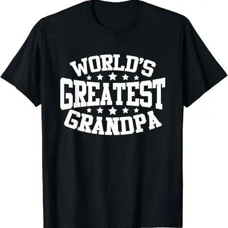Funny Grandpa Shirt, Gift For Grandfather, World's Greatest Grandpa T-Shirt Menswear Casual Cotton Top