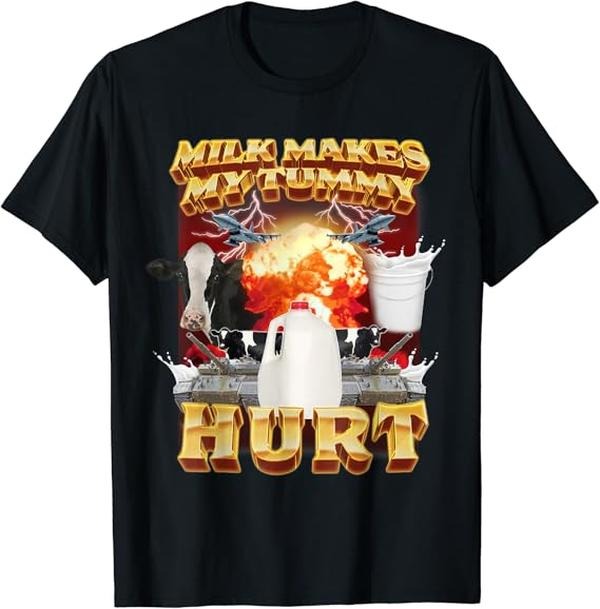 Funny Meme Shirts For Men, Milk Makes My Tummy Hurt Funny Meme T-Shirt Menswear Top