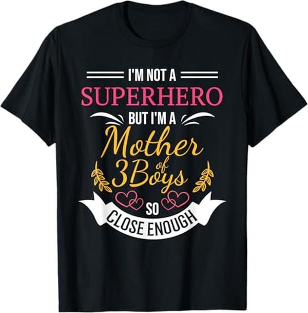 Funny Mother Shirts, Gift For Mom, Mother of Three Boys T-Shirt, Funny Tee for Mom with 3 Sons T-Shirt - Menswear Top