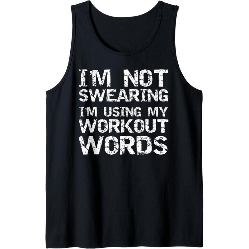 Funny Saying I'm Not Swearing I'm Using My Workout Words Tank Top Made in USAstyle{n002}2