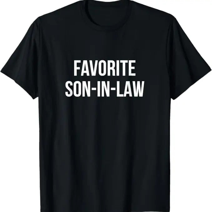 Funny Son-in-law Shirt, Favorite Son-In-Law - Menswear Casual Cotton men  gifts