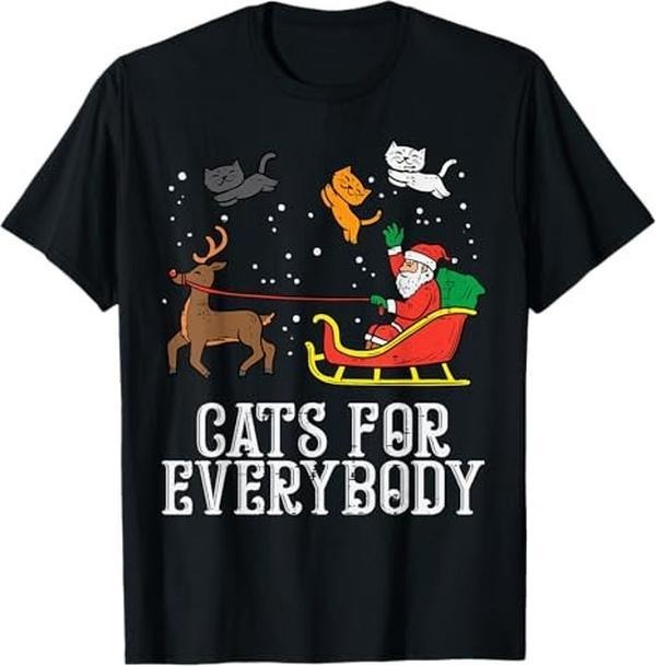 Funny Xmas Men Women Family T-Shirt, Cats For Everybody Christmas Cat Funny Xmas Santa T-Shirt - Menswear Top