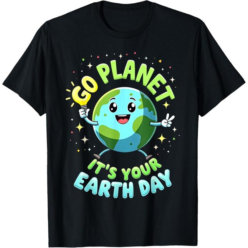 Go Planet Its Your Earth Day 2025 Teacher men T-Shirt made in usa