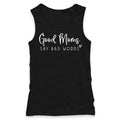 Good Moms Say Bad Words  Racerback Tank for Women