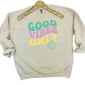 Good Vibes Only Sweatshirt 'NLB'