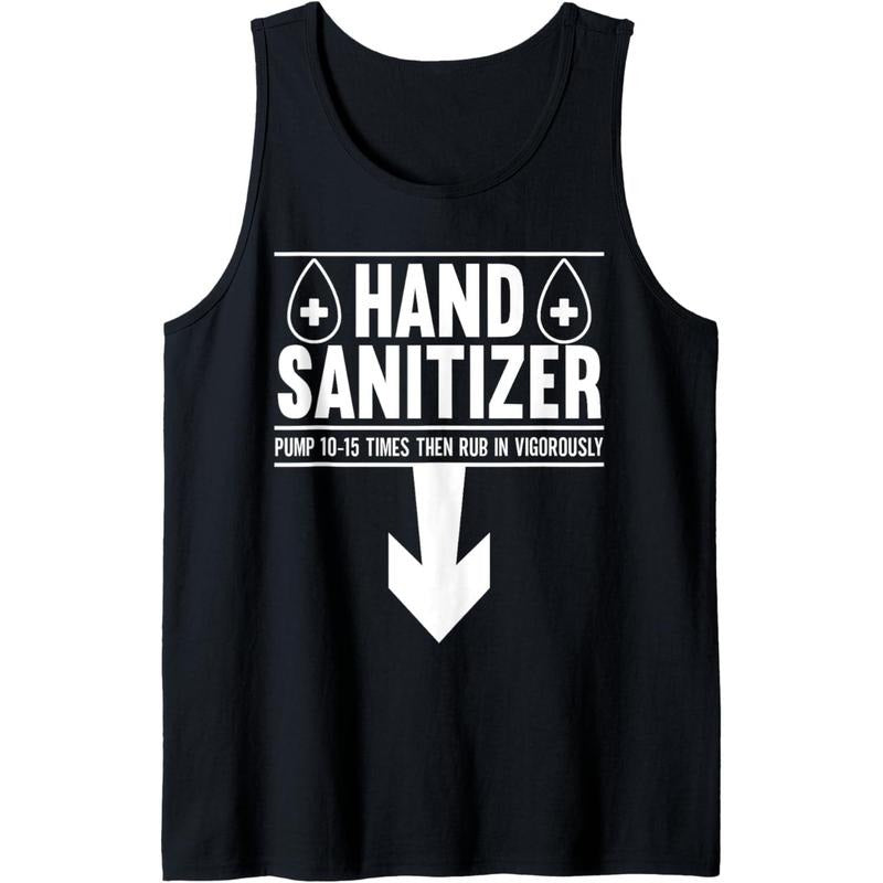 Hand Sanitizer Adult Humor Funny Dirty Jokes Sarcastic Tank Top