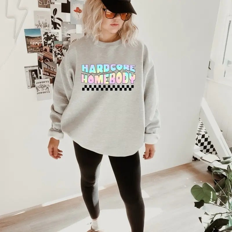 Hardcore Homebody Womens Crewneck