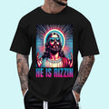 He Is Rizzin Jesus T-Shirt | Tee For Men and Women, Unisex Cotton