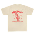 Hold On I_m Overstimulated Unisex Heavy Cotton Tee, T-Shirt, Full Color