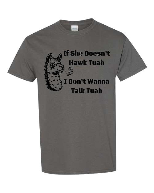 I Dont Wanna Talk Tuah Shirt
