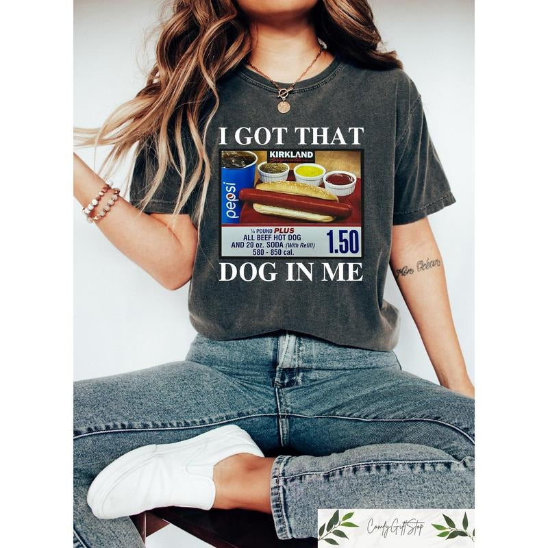 I Got That Dog In Me Unisex Crewneck, Keep 150 Dank Meme Sweatshirt, Hot Dog Shirt, Funny Trendy Shirts
