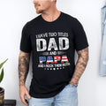 I Have Two Titles Dad And Papa And I Rock Them Both Svg, Happy 4th Of July, Funny Mens Best Papa, Father's Day