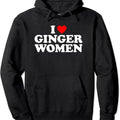 I Love Ginger Women Hoodie | Unisex Hooded Sweatshirt