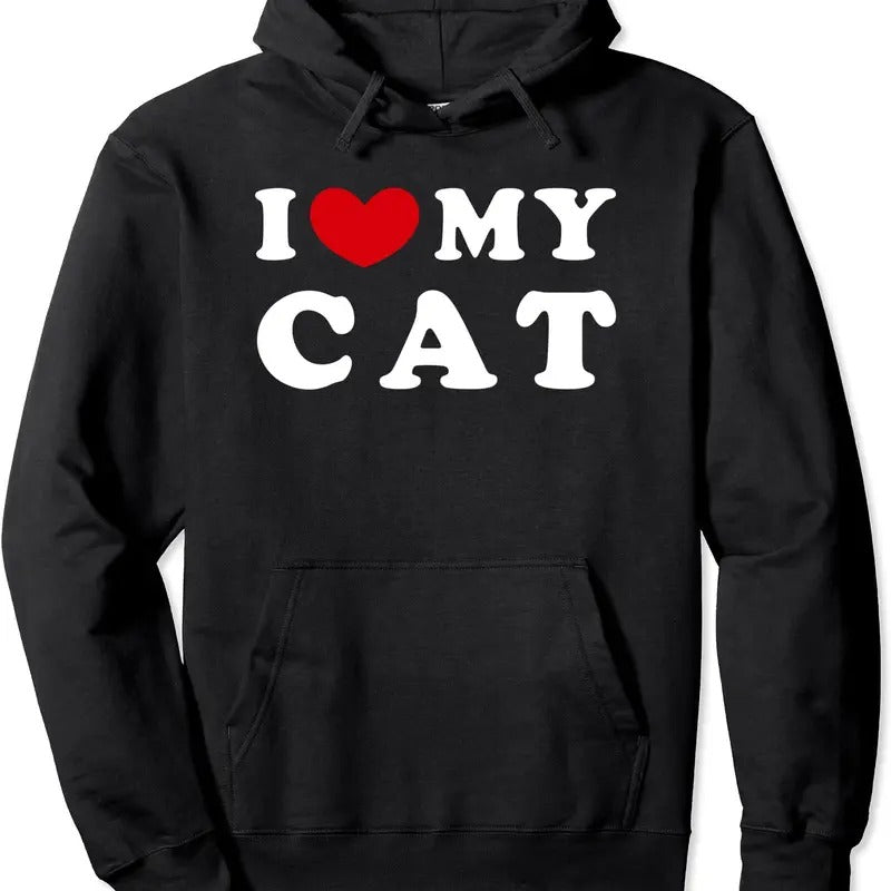 I Love My Cat, I Heart My Cat Hoodie | Unisex Hooded Sweatshirt