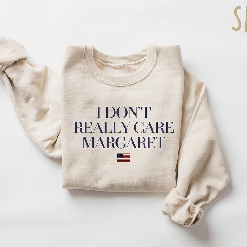 I dont really care Margaret Sweater, JD Vance Tshirt, Conservative Gift, I don't really care interview Vance 2P0YZ