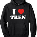 I love tren workout bodybuilder tren Hoodie | Unisex Hooded Sweatshirt