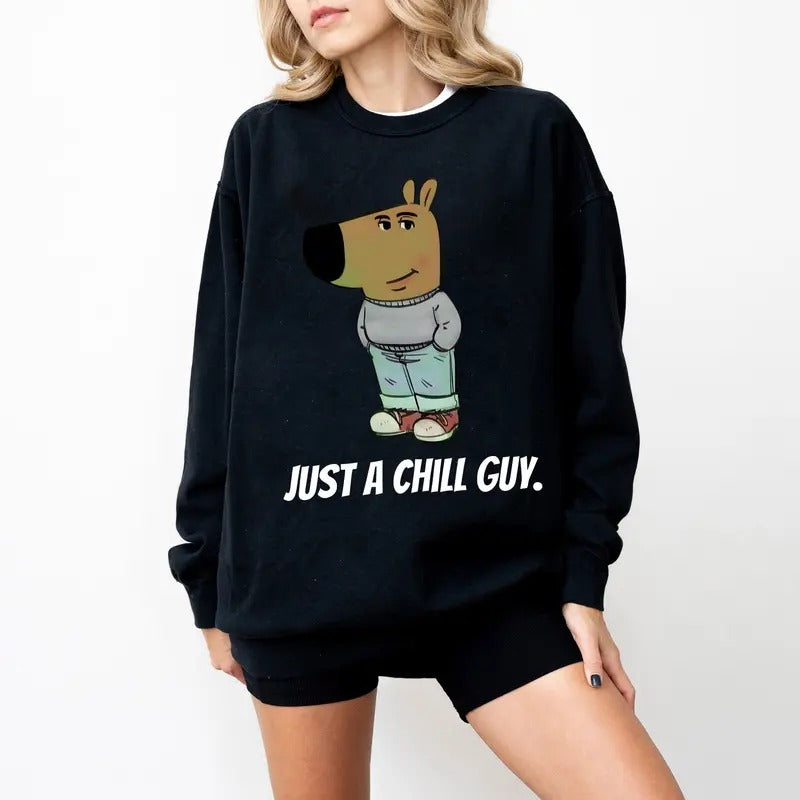 I'm Just A Chill Guy Sweatshirt, Chill Dog Sweatshirt, Funny Viral, Trending Meme Dog Shirt, Xmas Gift