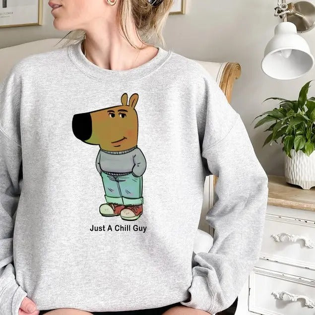 I'm Just A Chill Guy Sweatshirt, TikTok Meme Shirt, Viral Dog Cartoon Shirt