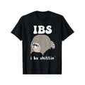 IBS I Be Shittin' - Raccoon Funny T-Shirt made in usa