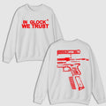 IN GLOCK WE TRUST DOUBLE SIDE WHITE VERSION SWEATER Menswear Hoodie