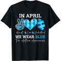 In April We Wear Blue Autism Awareness Men Women  Autism T-Shirt