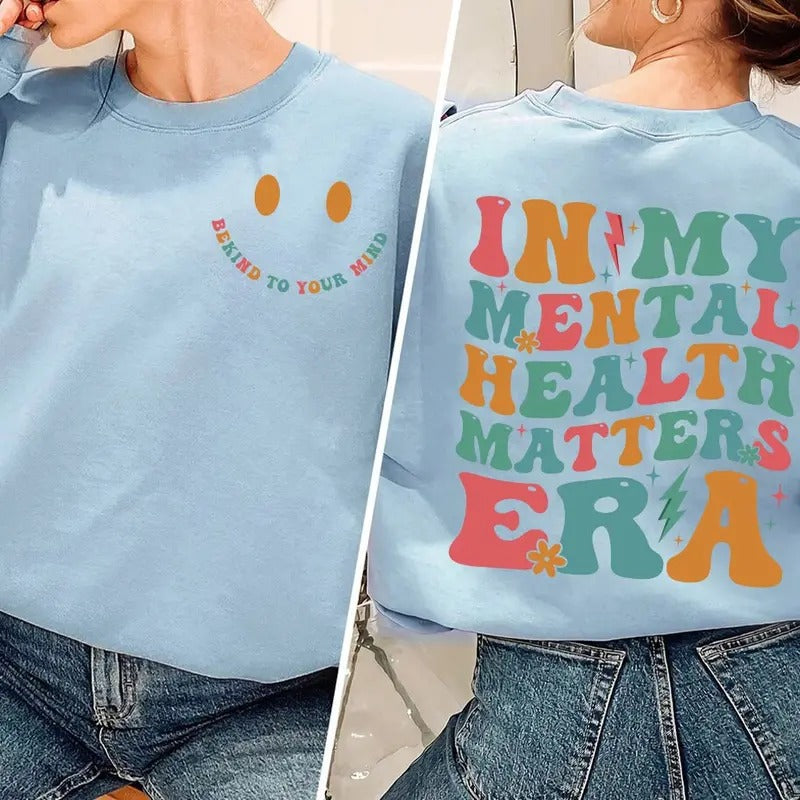 In My Mental Health Matters Era Shirt Mental Health Shirts Women Inspirational Shirts Inspirational Gifts