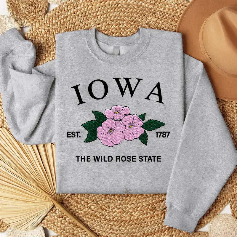 Iowa Wild Rose Embroidered State Flower Sweatshirt, Hometown Embroidered Shirt, Favorite Flower Embroidered Shirt