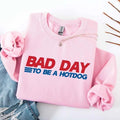 It's A Bad Day To Be A HotDog Shirt, Funny 4th July Shirt, Makes Me Want A Hot Dog Real Bad Shirt, Independence Day Tee, Hot Dog Lover Shirtstyle{n002}2