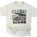 It's A Beaut Clark T-shirt - Unisex Fit Sublimated Shirt