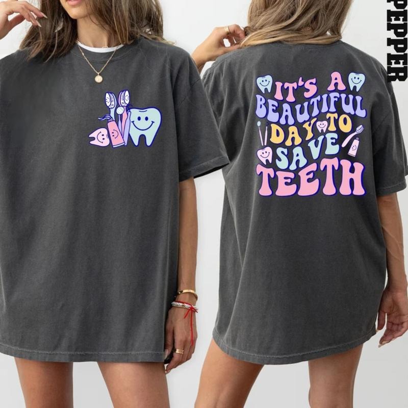 It's A Beautiful Day To Save Teeth T Shirt, Dental Hygienist Gift, Dental Assistant Tee, Gift for Dentist, Graduation...