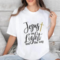 Jesus Is the Light and the Way Tshirt Casual Style Crew Neck Short Sleeve T-Shirt Tops Trendy for Unisex, Perfect Gift