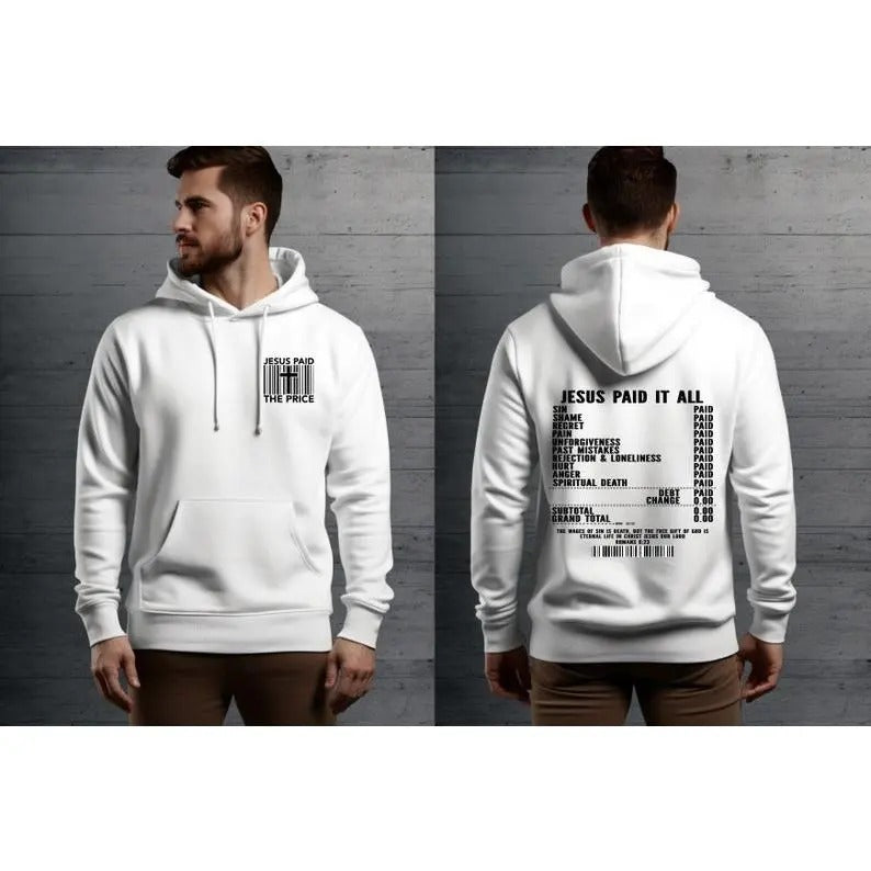 Jesus Paid The Price, Christian  T-shirt, sweater and Hoodie