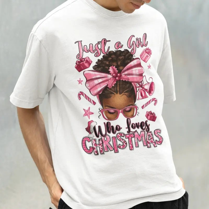 Just A Girl Who Loves Christmas Shirt, Merry Christmas T Shirt, Unisex T Shirt