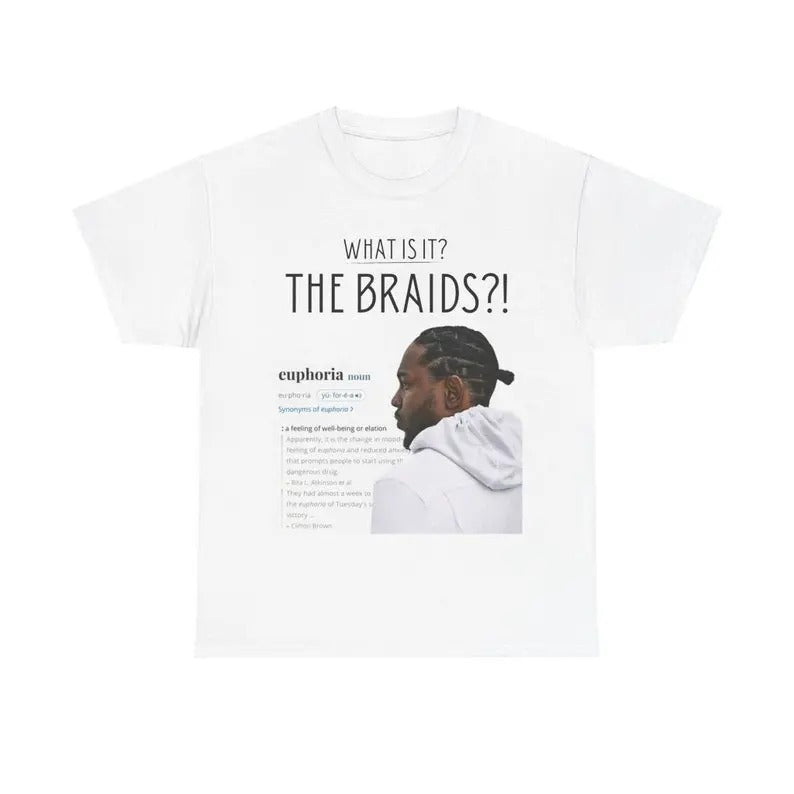Kendrick Lamar Diss T Shirt | "What is it, the BRAIDS?!"