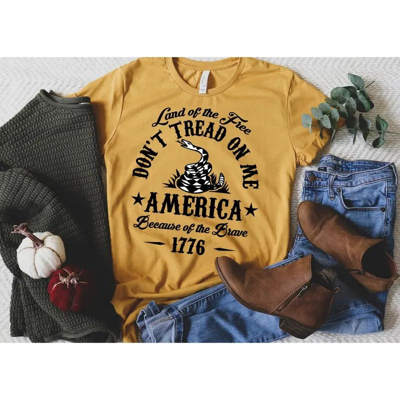 Land Of The Free Don't Tread On Me America Because Of The Brave 1776 4th Of July Family Matching Shirt Patriotic Shirts 4th Of July Shirt  sweater and hoodie