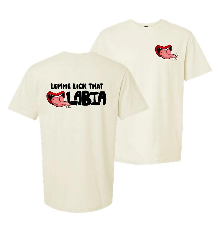 Let Me Lick That L Comfy Quality Affordable Shirt