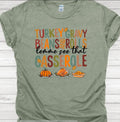 Let me see that Casserole Funny Thanksgiving T-shirt
