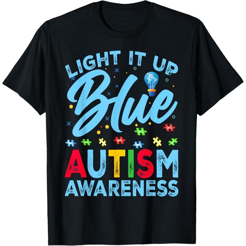 Light It Up Blue Autism Awareness Men Women  T-Shirt