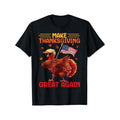 Make Thanksgiving Great Again" Funny Trump Turkey Graphic Tee - Soft 100% Cotton, Breathable & Stretchy Crew Neck T-Shirt for Men, Casual Style, Sizes S-XXXL made in usa